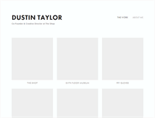 Tablet Screenshot of dustinshanetaylor.com